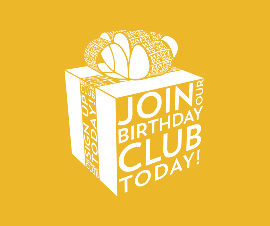 Join Our Birthday Club